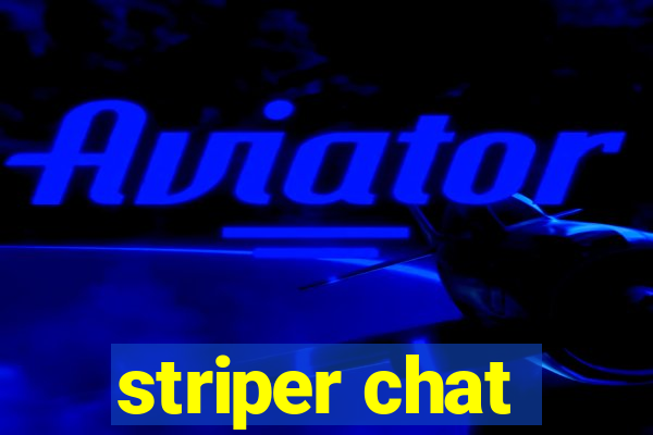 striper chat